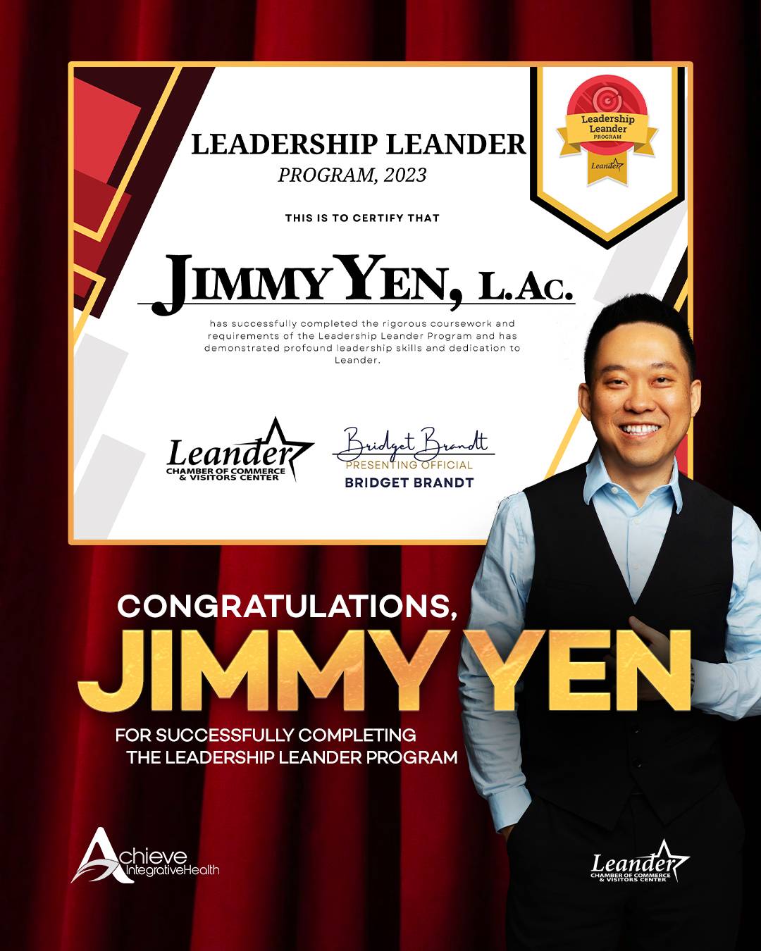Achieve Integrative Health congratulates Jimmy Yen for completing the Leander Leadership Program